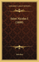 Saint Nicolas I (1899)