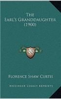 The Earl's Granddaughter (1900)