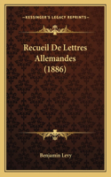 Recueil De Lettres Allemandes (1886)