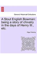 Stout English Bowman