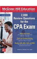 McGraw-Hill Education 2,000 Review Questions for the CPA Exam, Second Edition