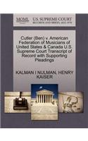Cutler (Ben) V. American Federation of Musicians of United States & Canada U.S. Supreme Court Transcript of Record with Supporting Pleadings
