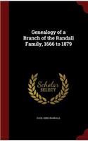 Genealogy of a Branch of the Randall Family, 1666 to 1879