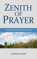 Zenith of Prayer