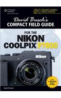 David Busch's Compact Field Guide for the Nikon Coolpix P7800: (English)