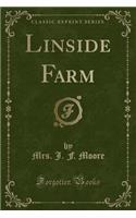 Linside Farm (Classic Reprint)
