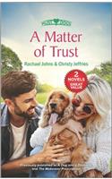 A Matter of Trust
