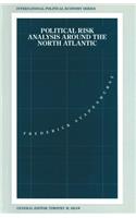 Political Risk Analysis Around the North Atlantic