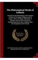 The Philosophical Works of Leibnitz