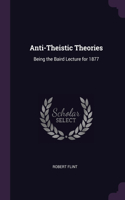 Anti-Theistic Theories