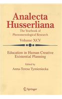 Education in Human Creative Existential Planning