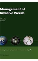 Management of Invasive Weeds