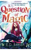 A Question of Magic