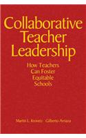 Collaborative Teacher Leadership