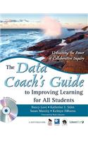 The Data Coach's Guide to Improving Learning for All Students