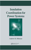 Insulation Coordination for Power Systems