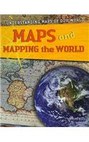 Maps and Mapping the World