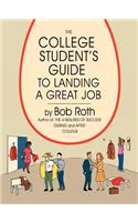 College Student's Guide to Landing a Great Job