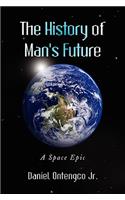 History of Man's Future