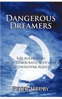 Dangerous Dreamers
