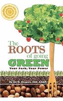 Roots of Going Green