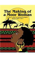 The Making of a Moor Woman