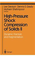 High-Pressure Shock Compression of Solids II