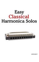 Easy Classical Harmonica Solos