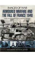 Armoured Warfare and the Fall of France 1940