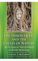 The Hero's Quest and the Cycles of Nature