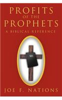 Profits of the Prophets