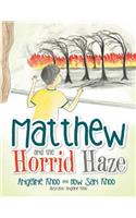 Matthew and the Horrid Haze