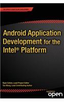 Android Application Development for the Intel Platform