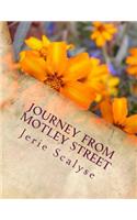 Journey From Motley Street