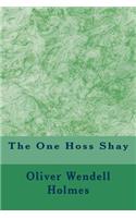The One Hoss Shay: (English)
