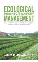 Ecological Principles of Landscape Management