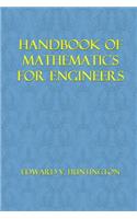Handbook of Mathematics for Engineers