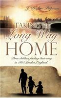 Taking the Long Way Home: (English)