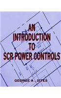 Introduction to Scr Power Controls