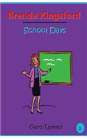 Brenda Kingsford: School Days (B&w)