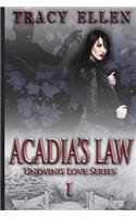 Acadia's Law