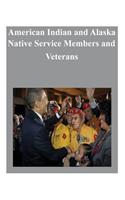 American Indian and Alaska Native Service Members and Veterans