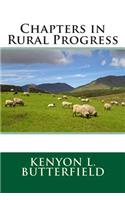 Chapters in Rural Progress