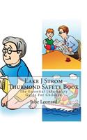 Lake J Strom Thurmond Safety Book: The Essential Lake Safety Guide For Children