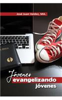 Jovenes Evangelizando Jovenes