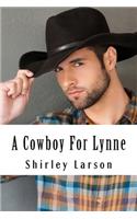A Cowboy For Lynne