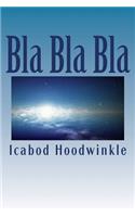 Bla Bla Bla
