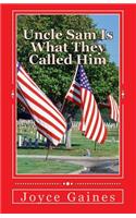 Uncle Sam Is What They Called Him