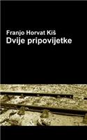 Dvije Pripovijetke