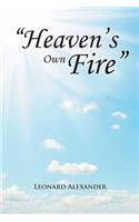 "Heaven's Own Fire": (English)